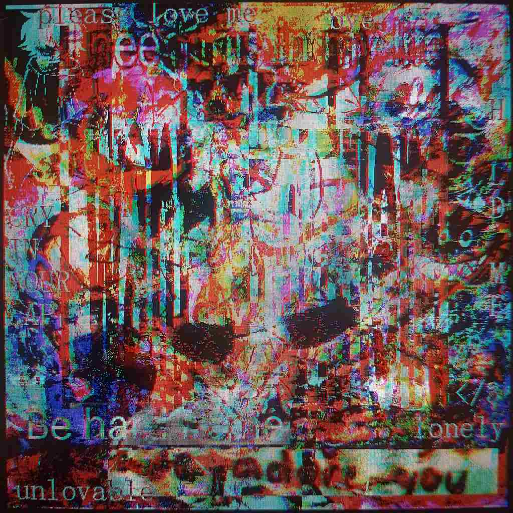 glitch art with text depicting loneliness and romantic desire